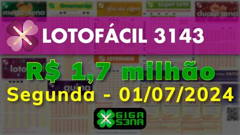 resultado da lotofacil concurso 3143 giga sena|Resultado da Lotofácil .